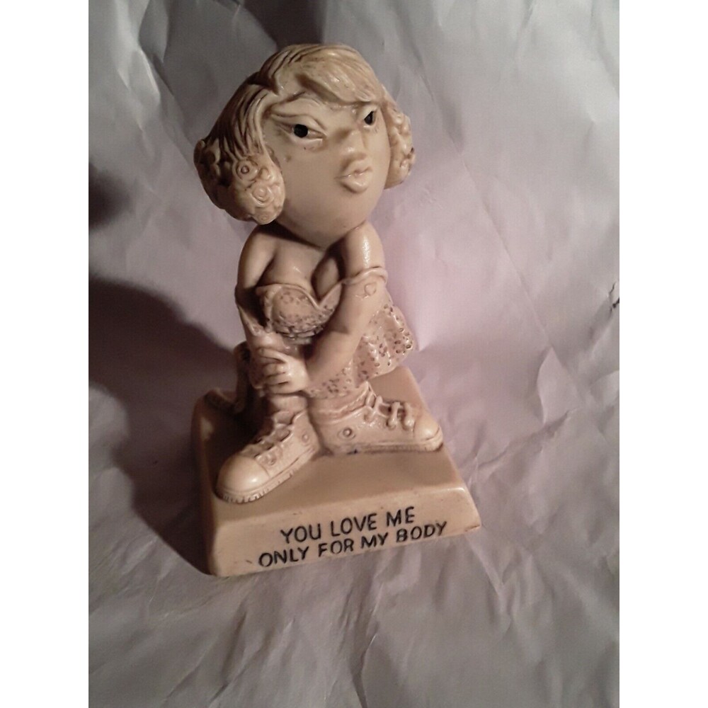 Vintage Figurine Russ Berrie  "YOU LOVE ME ONLY FOR MY BODY"